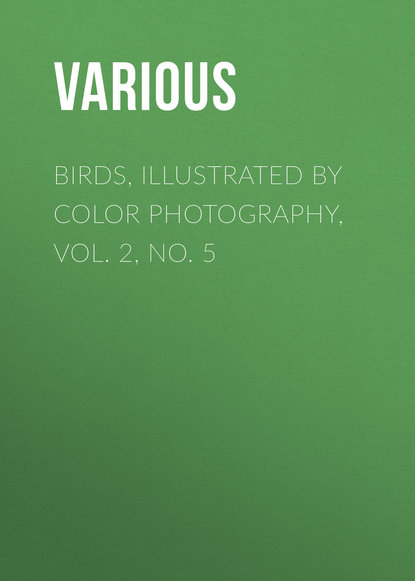Various — Birds, Illustrated by Color Photography, Vol. 2, No. 5