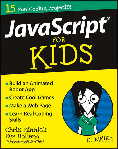 Chris Minnick — JavaScript For Kids For Dummies