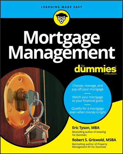 Eric  Tyson - Mortgage Management For Dummies