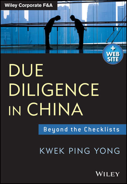Kwek Yong Ping - Due Diligence in China. Beyond the Checklists