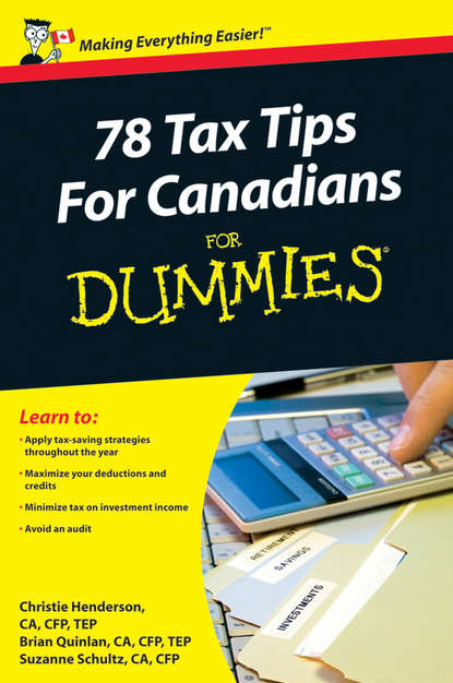 Christie  Henderson - 78 Tax Tips For Canadians For Dummies