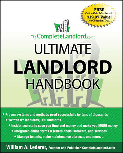 The CompleteLandlord.com Ultimate Landlord Handbook - William Lederer A.