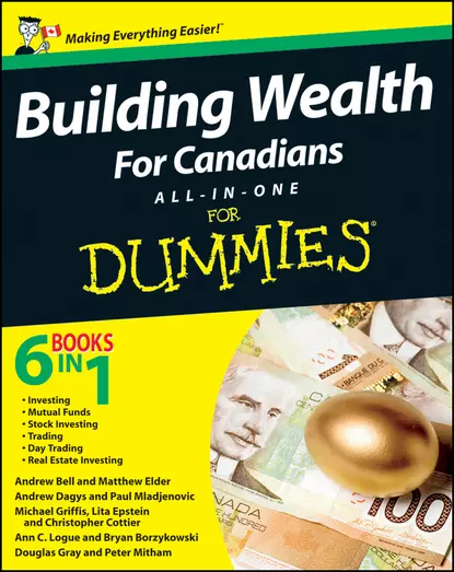 Обложка книги Building Wealth All-in-One For Canadians For Dummies, Andrew  Bell