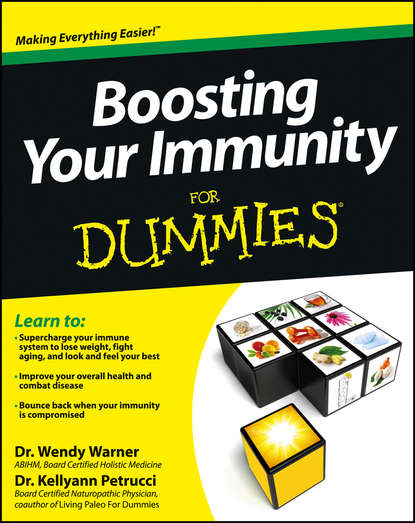 Kellyann  Petrucci - Boosting Your Immunity For Dummies