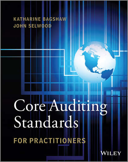 Katharine  Bagshaw - Core Auditing Standards for Practitioners