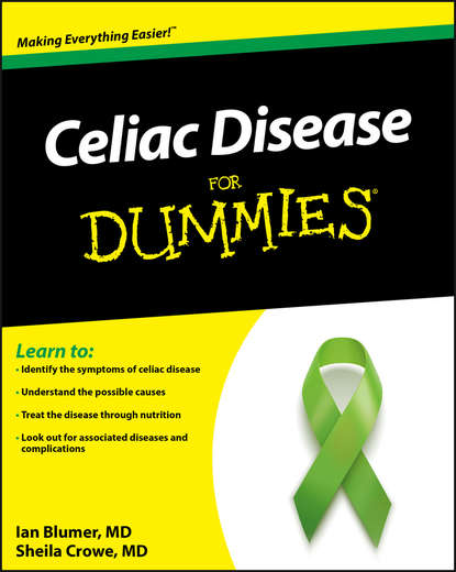 Ian Blumer - Celiac Disease For Dummies