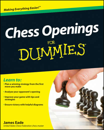 James Eade — Chess Openings For Dummies