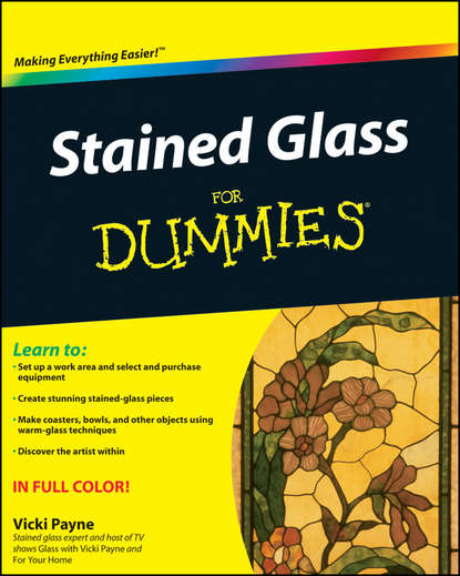 Vicki Payne — Stained Glass For Dummies