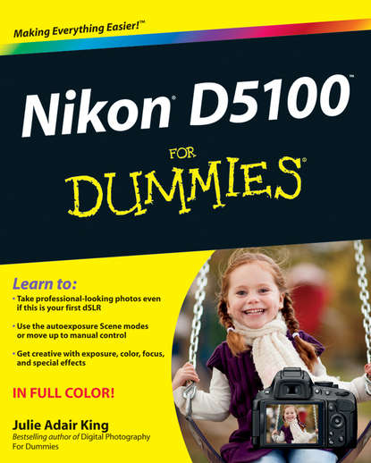 Julie Adair King — Nikon D5100 For Dummies