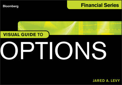 Visual Guide to Options (Jared  Levy). 