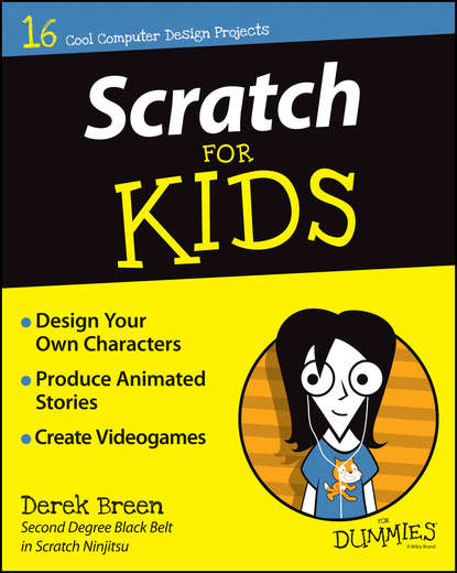 Derek Breen — Scratch For Kids For Dummies