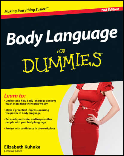 Elizabeth  Kuhnke - Body Language For Dummies