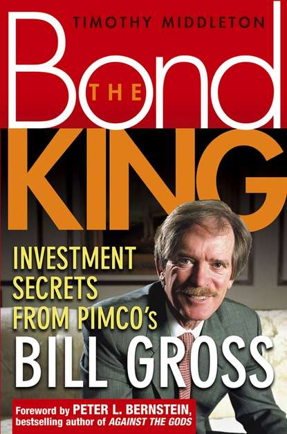 Investment Secrets from PIMCO's Bill Gross (Timothy  Middleton). 