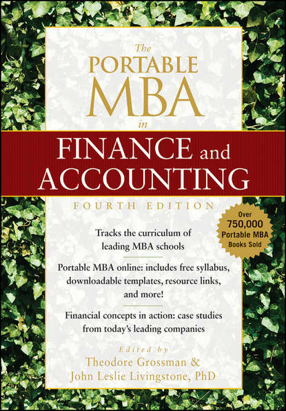 Theodore  Grossman - The Portable MBA in Finance and Accounting