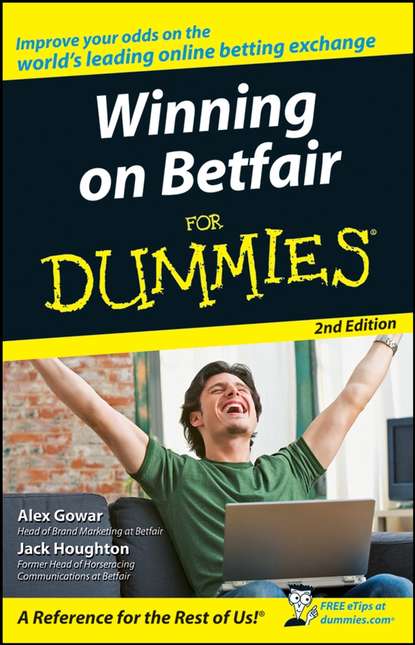 Winning on Betfair For Dummies (Jack  Houghton). 