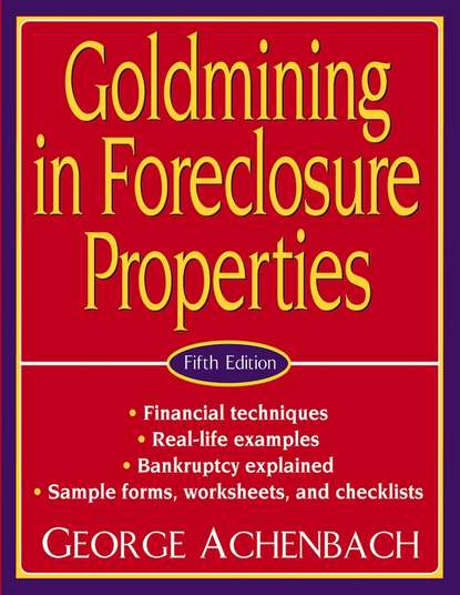George Achenbach — Goldmining in Foreclosure Properties