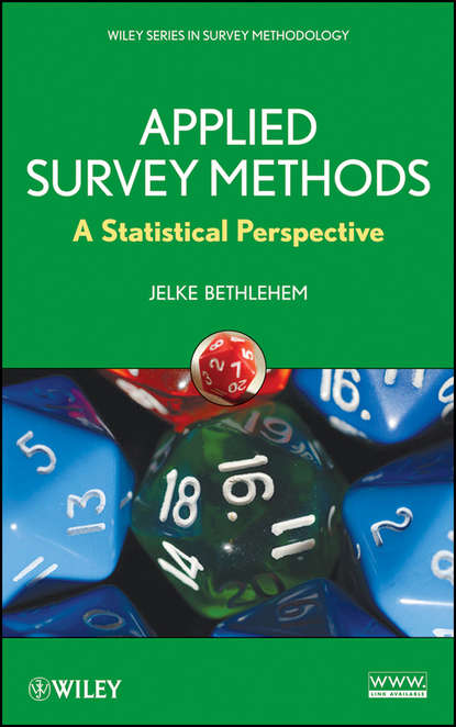 Jelke  Bethlehem - Applied Survey Methods. A Statistical Perspective