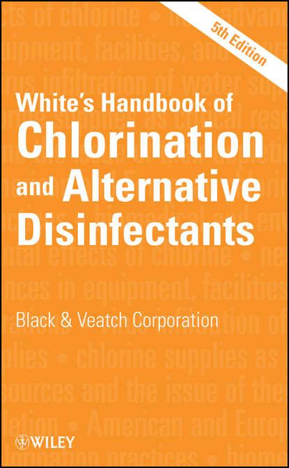 White's Handbook of Chlorination and Alternative Disinfectants (Black & Veatch Corporation). 