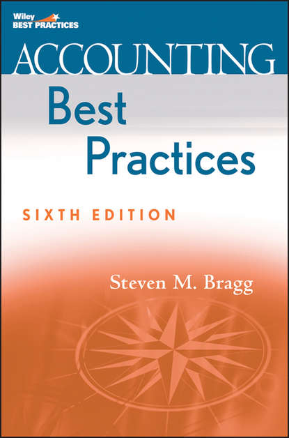 Steven Bragg M. - Accounting Best Practices