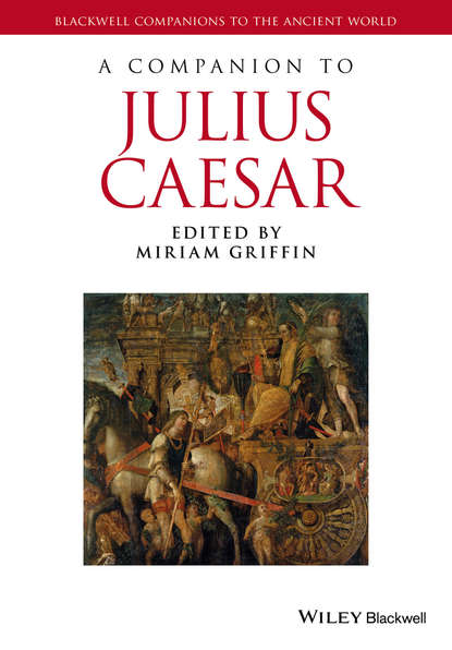 Miriam  Griffin - A Companion to Julius Caesar