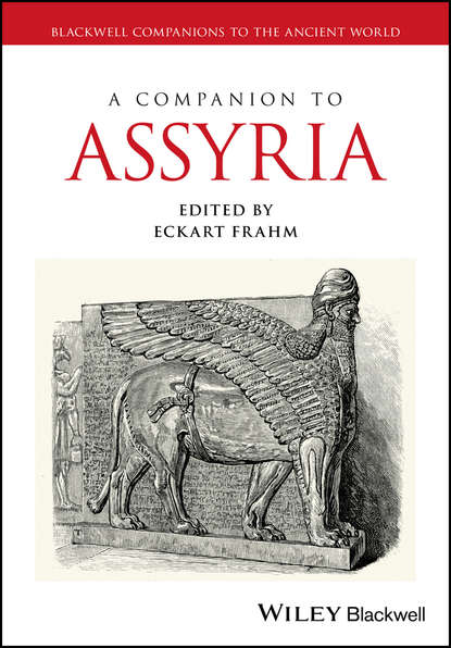 Eckart  Frahm - A Companion to Assyria