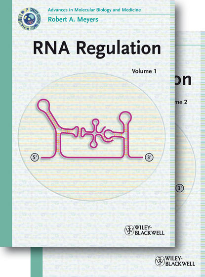 RNA Regulation (Robert A. Meyers). 