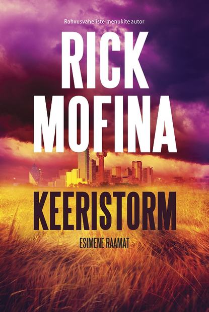 

Keeristorm. Esimene raamat