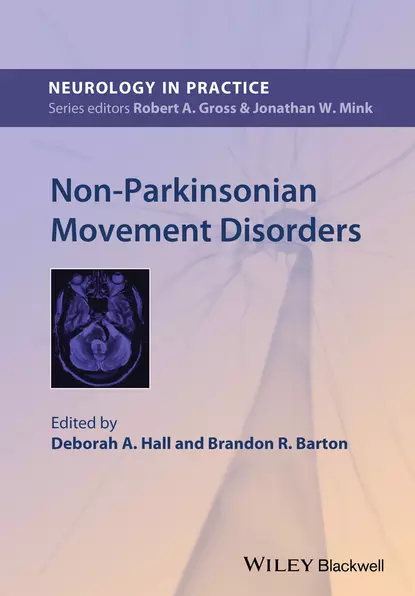 Обложка книги Non-Parkinsonian Movement Disorders, Hall Deborah A.