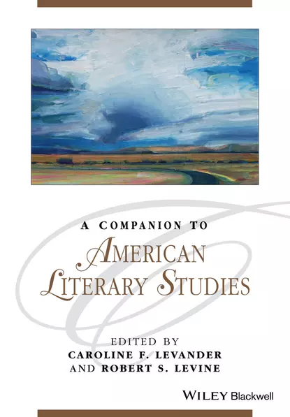 Обложка книги A Companion to American Literary Studies, Levine Robert S.