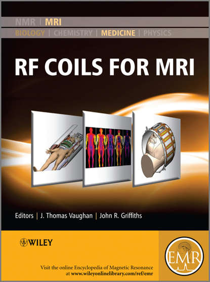 RF Coils for MRI - Griffiths John R.