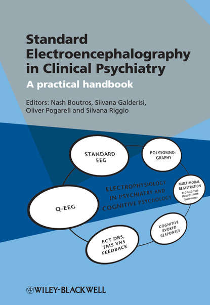Nash N. Boutros - Standard Electroencephalography in Clinical Psychiatry