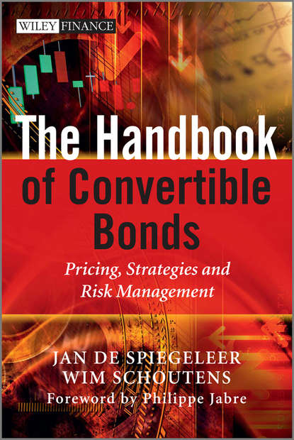 Wim Schoutens - The Handbook of Convertible Bonds