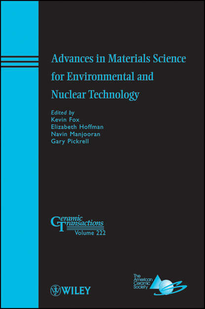 Группа авторов - Advances in Materials Science for Environmental and Nuclear Technology