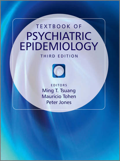 Textbook of Psychiatric Epidemiology - Группа авторов