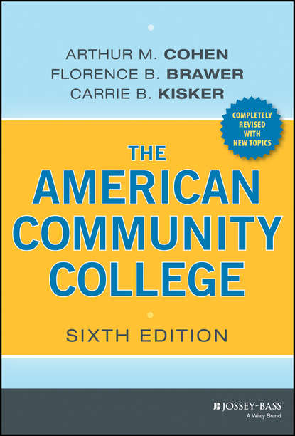 The American Community College - Arthur M. Cohen