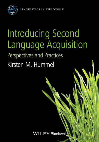 Kirsten Hummel M. - Introducing Second Language Acquisition. Perspectives and Practices