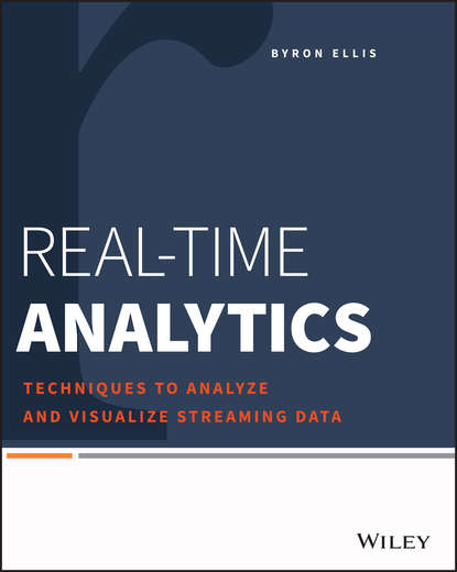 Real-Time Analytics - Byron Ellis