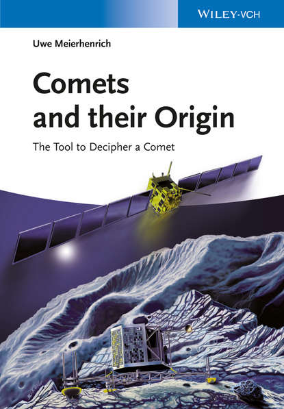 Uwe Meierhenrich - Comets And Their Origin
