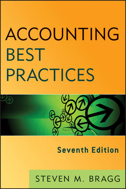 Steven M. Bragg - Accounting Best Practices