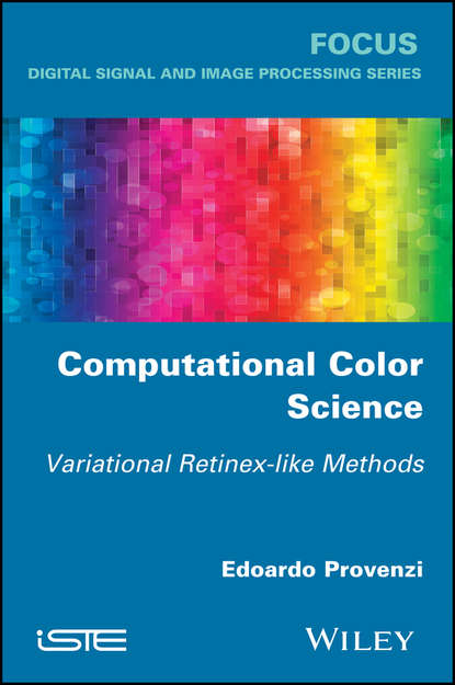 Computational Color Science - Edoardo Provenzi