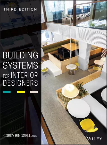 Обложка книги Building Systems for Interior Designers, Corky  Binggeli