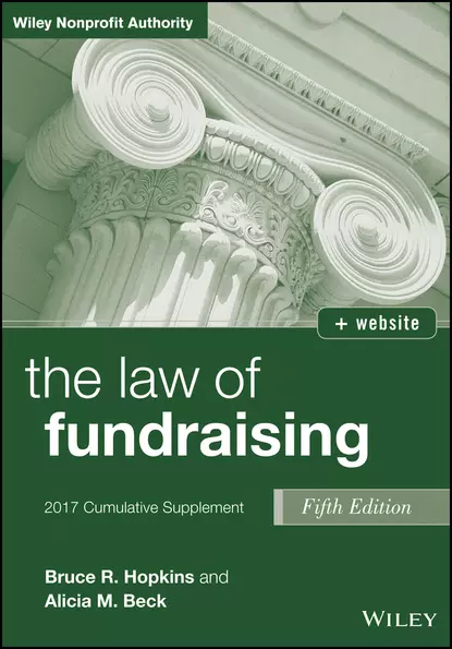 Обложка книги The Law of Fundraising, 2017 Cumulative Supplement, Bruce R. Hopkins