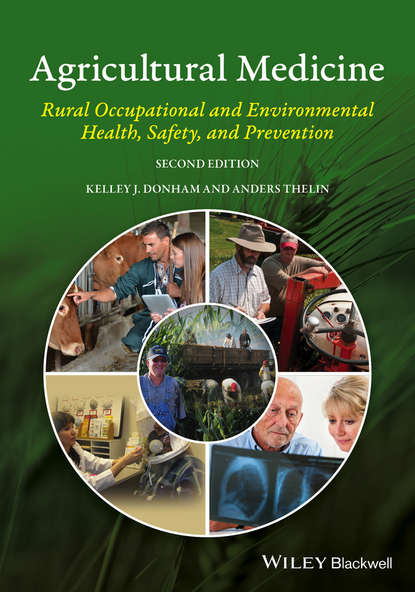 Agricultural Medicine - Kelley J. Donham