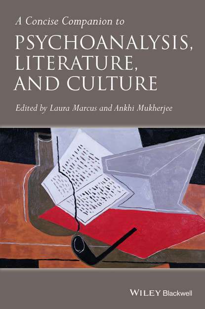 A Concise Companion to Psychoanalysis, Literature, and Culture - Группа авторов