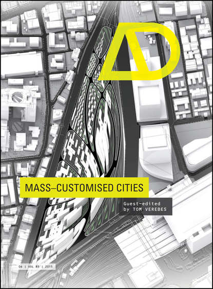 Tom  Verebes - Mass-Customised Cities