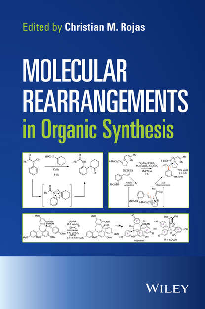 Molecular Rearrangements in Organic Synthesis - Christian M. Rojas