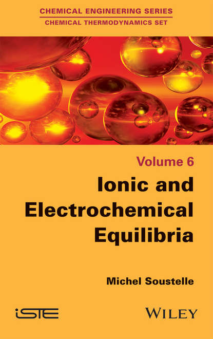 Michel Soustelle - Ionic and Electrochemical Equilibria