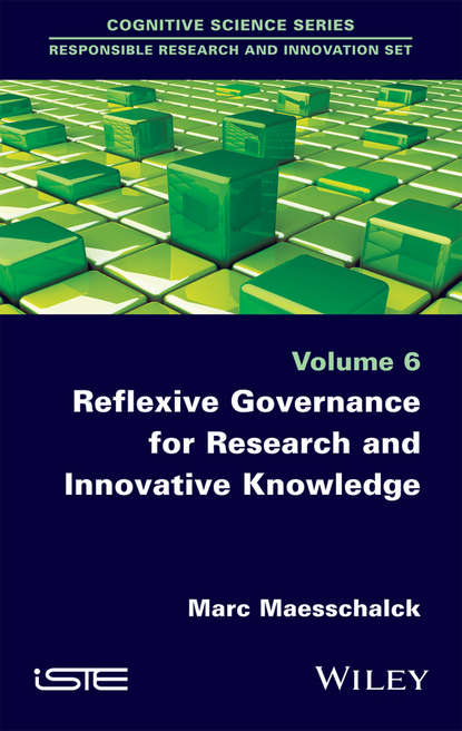 Reflexive Governance for Research and Innovative Knowledge - Marc Maesschalck