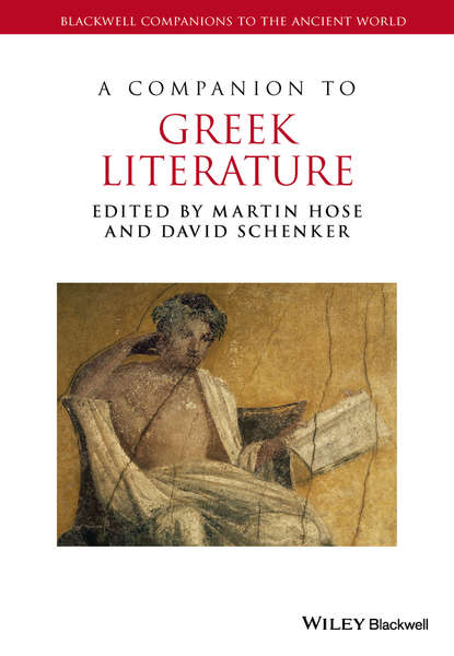 A Companion to Greek Literature - Группа авторов