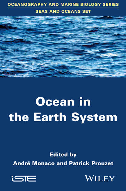 Patrick Prouzet - Ocean in the Earth System